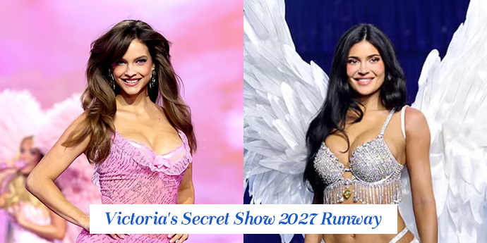 Comeback Barbara Palvin sampai Debut Kylie Jenner di Victoria Secret Show 2027 Runway